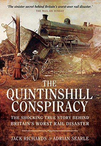 Quintinshill Conspiracy,Adrian Searle,Jackanthon Richards