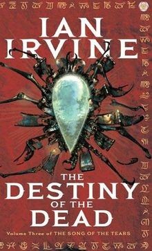 The Destiny Of The Dead: Volume Three of the Songs of th... | Buch | Zustand gut