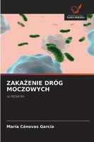 MaríA CáNovas GarcíA | Zaka¿Enie DrÓG Moczowych | Taschenbuch | Polnisch (2025)