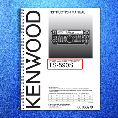 KENWOOD TS-590S TRANSCEIVER INSTRUCTION MANAUL - STEEL WIRE BOUND - TOUGH COVERS