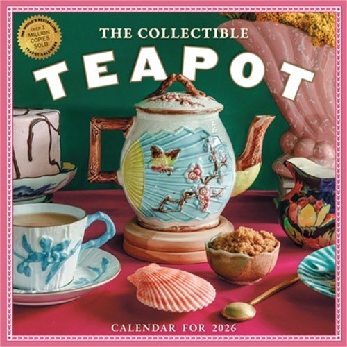 The Collectible Teapot Wall Calendar 2026: A Tea Obsessive's Dream Come True (Ca