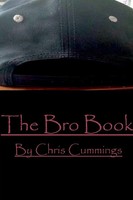 The Bro Book Christopher Cummings Taschenbuch Kartoniert / Broschiert Englisch