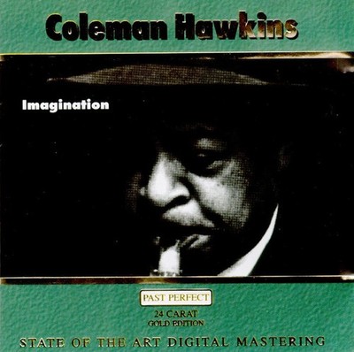 Coleman Hawkins - Imagination (CD, Comp) (Mint (M)) - 3954985150