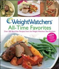 Weight Watchers All-Time Favorites: Over 200 Best-Ever Recipes from the W - GOOD