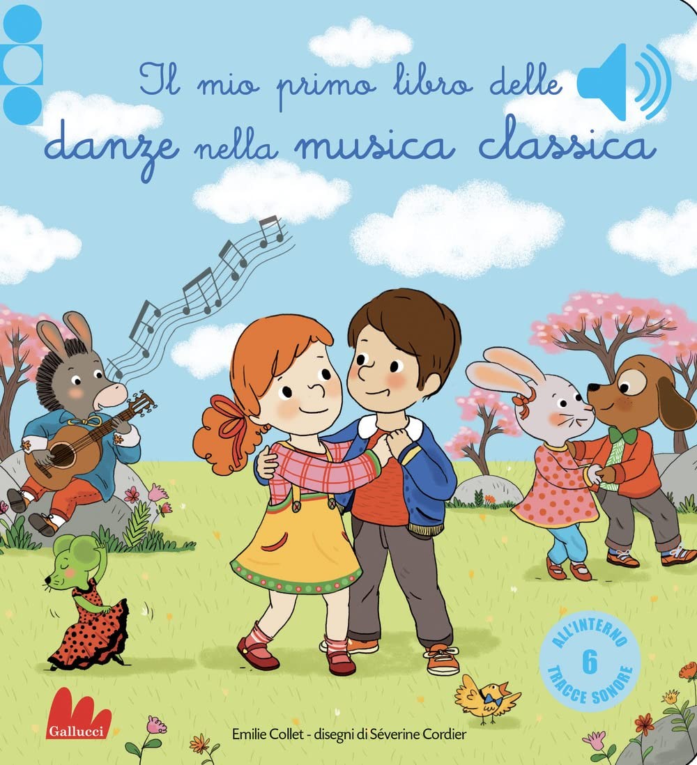 Séverine Cordie Il mio primo libro delle danze nella musica classica. (Hardback)