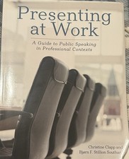 Presenting at Work by Clapp & Stillion Southard | Public Speaking Guide