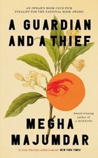 Image of A Guardian and a Thief by Megha Majumdar Hardback