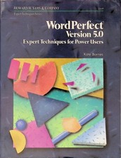 WordPerfect Version 5.0 Kate Barnes 1988 First Edition Howard W. Sams