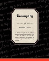 Coningsby Benjamin Disraeli Taschenbuch Kartoniert / Broschiert Englisch 2008