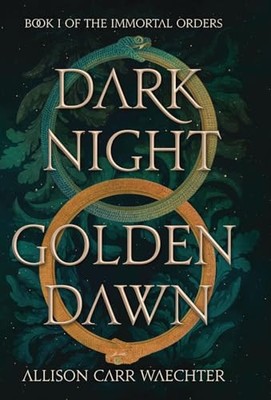 Dark Night Golden Dawn By Allison Carr Waechter - New Copy - 9781735735993