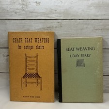 Seat Weaving by L. Day Perry 3rd ed 1940  Antique Chair Seat Weaving 1968