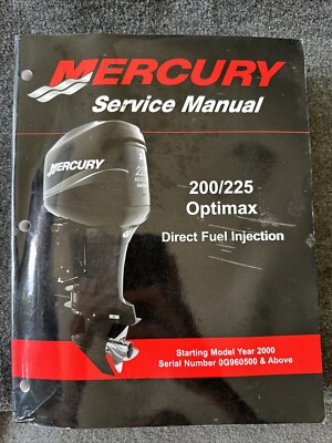 Mercury Service Manual 200/225 Optimax Direct Fuel Injection (PN