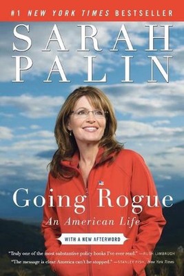 Going Rogue: An American Life by Sarah Palin (English) Paperback Book
