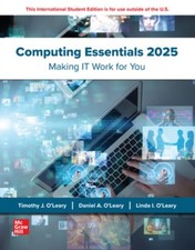 Computing Essentials 2025: 2024 Release ISE by Daniel O'Leary (Paperback Book)