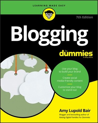 Blogging For Dummies (For Dummies (Computer/Tech))