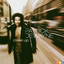 Close Up von Patrick Dewayne | CD | Zustand gut