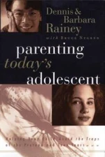 Parenting Today's Adolescent Helping Your Child Avoid The Traps Of T - VERY GOOD