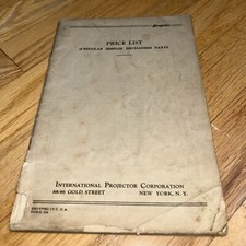 1930's SIMPLEX MECHANISM PARTS Price List INTERNATIONAL PROJECTOR Corp.