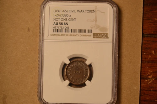 (1861-65) Civil War Token- Constitution For Ever/ Not One Cent- NGC AU58