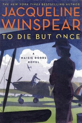 Jacqueline Winspear To Die But Once (Taschenbuch) Maisie Dobbs