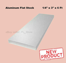 1/4" Thick Aluminum Flat Stock 3 in x 6 Feet Extruded Mill Finish Alloy 6061 NEW