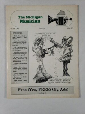 The Michigan Musician Magazine Vol 1 #7 April 1977 Crawford Serrano Wolff