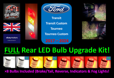 FORD Transit & Tourneo Custom 2017 2024 Rear LED Bulb Kit | P21W PY21W P21/5W x8