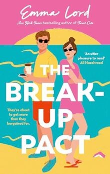 The Break-Up Pact: A sparkling second-chance, fake-d... | Buch | Zustand wie neu
