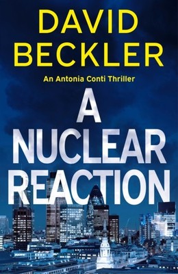 A Nuclear Reaction by David Beckler (Paperback Book)