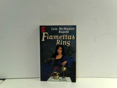 Fiamettas Ring Bujold, Lois McMaster: