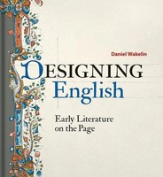 Designing English | Early Literature On The Page | Daniel Wakelin | Buch | 2019