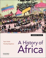A History of Africa: Combined Edition. Falola, Stapleton 9780190690991 New**