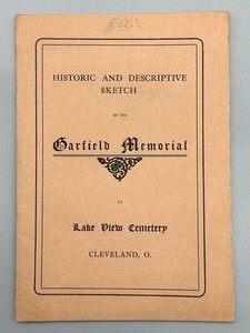 1889 Historic Descriptive Sketch Garfield Memorial Lake View Cemetery Cleveland