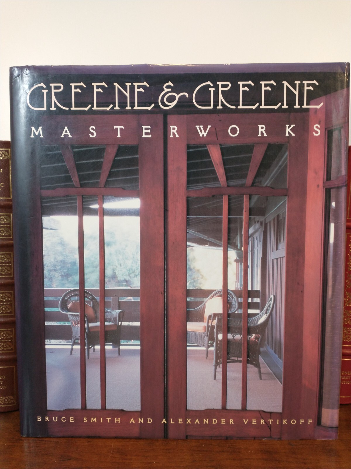 Greene and Greene: Masterworks - Hardcover By Smith, Bruce - GOOD