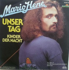 7" 1979 RARE IN MINT- ! MARIO HENE : Unser Tag