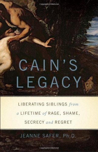 Cain's Legacy,Jeanne Safer