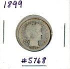 1899 BARBER DIME GOOD #5768