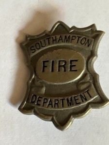 Southampton Fire Department Fireman Badge-Vintage