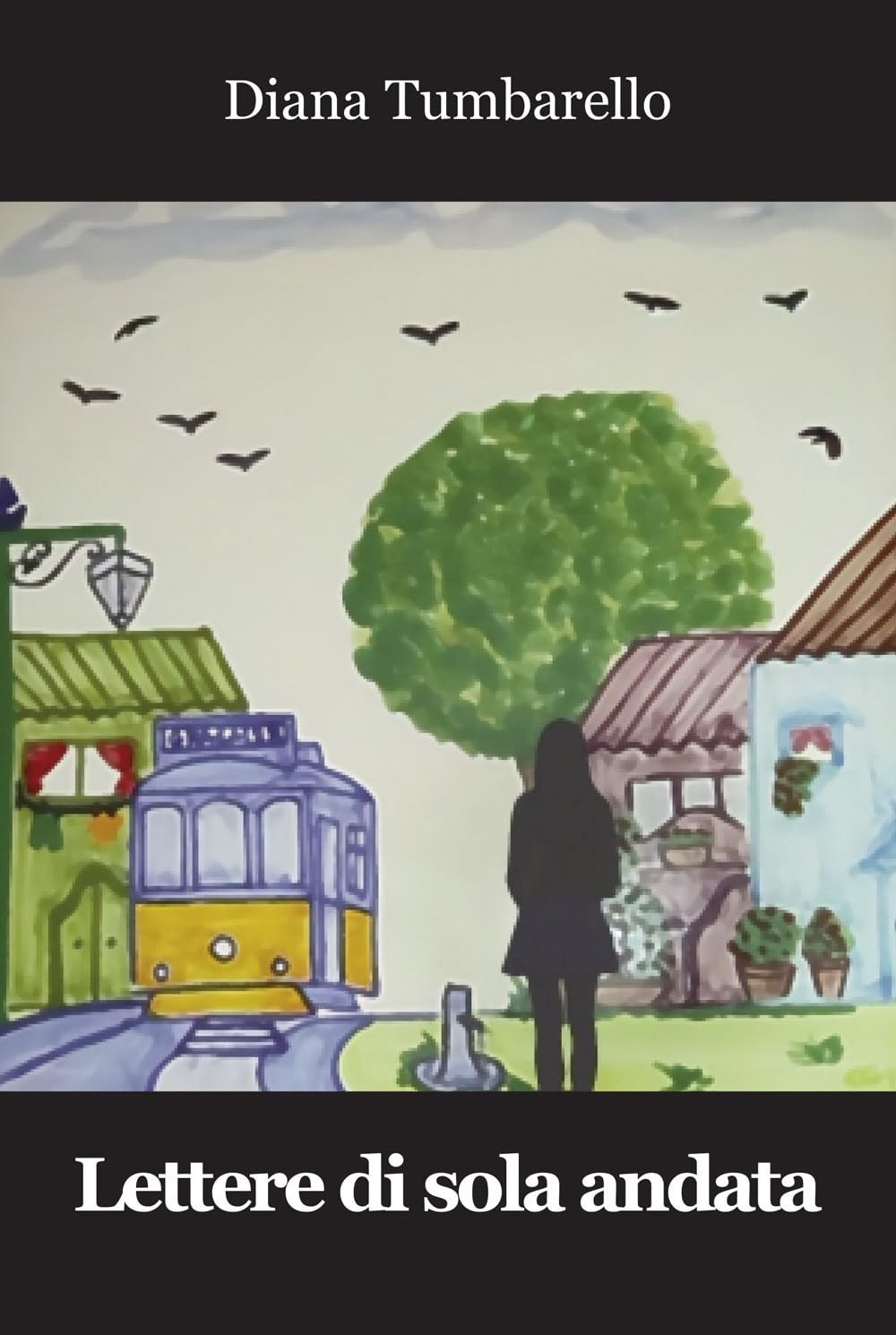 Книга Дианы Тумбарелло Письма о любви (в мягкой обложке) (ИМПОРТ из Великобритании)