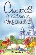 CUENTOS CLASICOS INFANTILES SPANISH EDITION By Varios