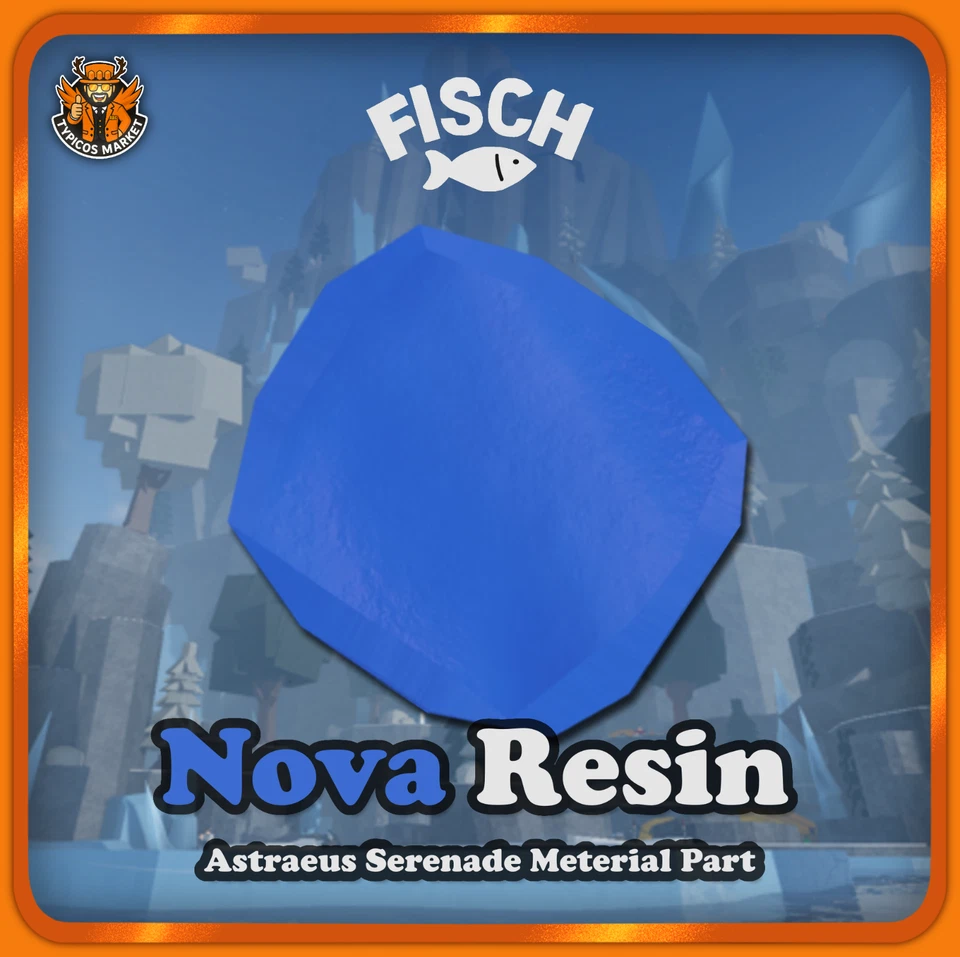 ROBLOX [FISCH] - Nova Resin - [Astraeus Serenade Part 4]