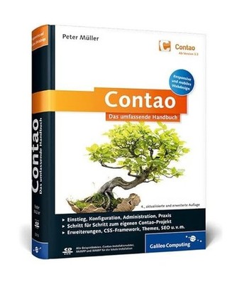 Contao: Das umfassende Handbuch. Inkl. Responsive und mobiles Webdesign: Das umf