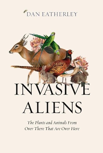 Thumbnail - Dan Eatherley Invasive Aliens (gebundene Ausgabe)