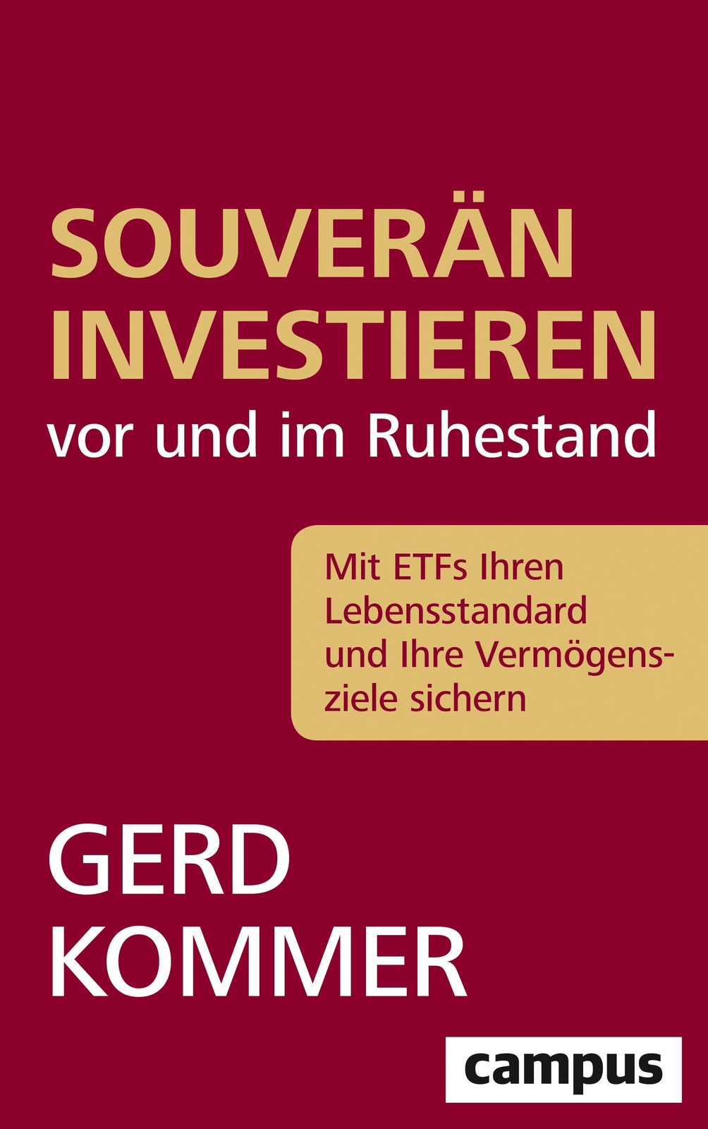 Thumbnail - Souverän Investieren Vor Und Ruhestand, Gerd Kommer
