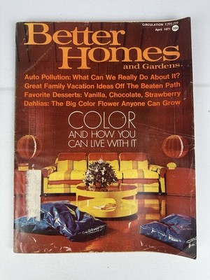 BETTER HOMES AND GARDENS Magazine, April, 1971, Great Family Vacations, Dahlias!