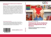 EstimacióN De La Madurez Para La AdquisicióN De La Lectura MaríA Auxiliadora Rob