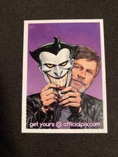 Official Pix .Com Mark Hamill Joker DC Trading Card 2024 Fan Expo Chicago Promo!