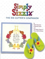 Simply Sizzix - Die Cutters Companion - Softcover Book