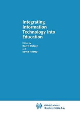 Integrating Information Technology into Education                              