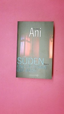 223032 Friedrich Ani SÜDEN UND DIE STIMME DER ANGST 51363 Roman